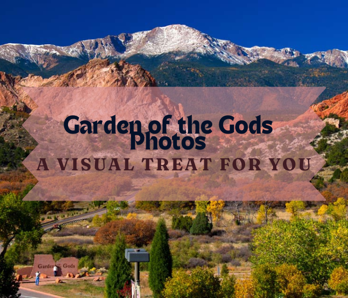 Garden of the Gods Photos